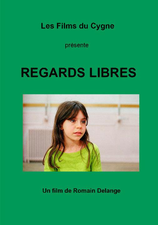 Regards libres Regards libres