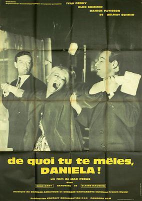 De quoi tu te mêles, Daniela! De quoi tu te mêles, Daniela!