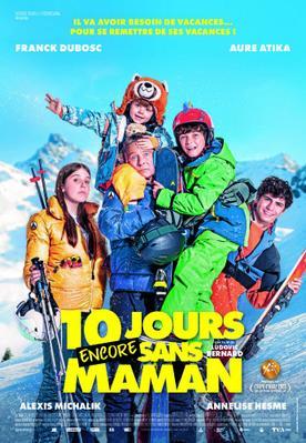 10 jours encore sans maman - Quebec 10 jours encore sans maman - Quebec