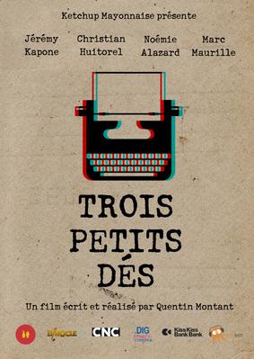 Trois petits dés Trois petits dés