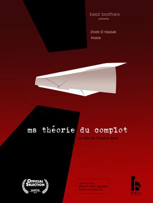 Ma théorie du complot Ma théorie du complot