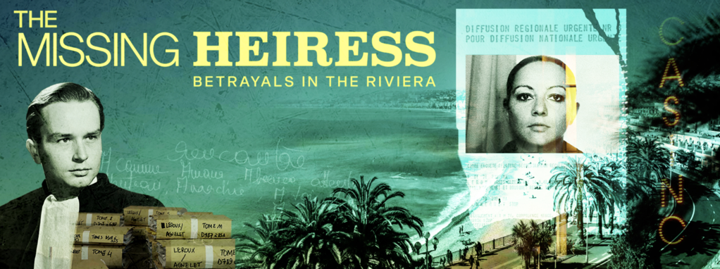 The Missing Heiress: Betrayals in the Riviera The Missing Heiress: Betrayals in the Riviera