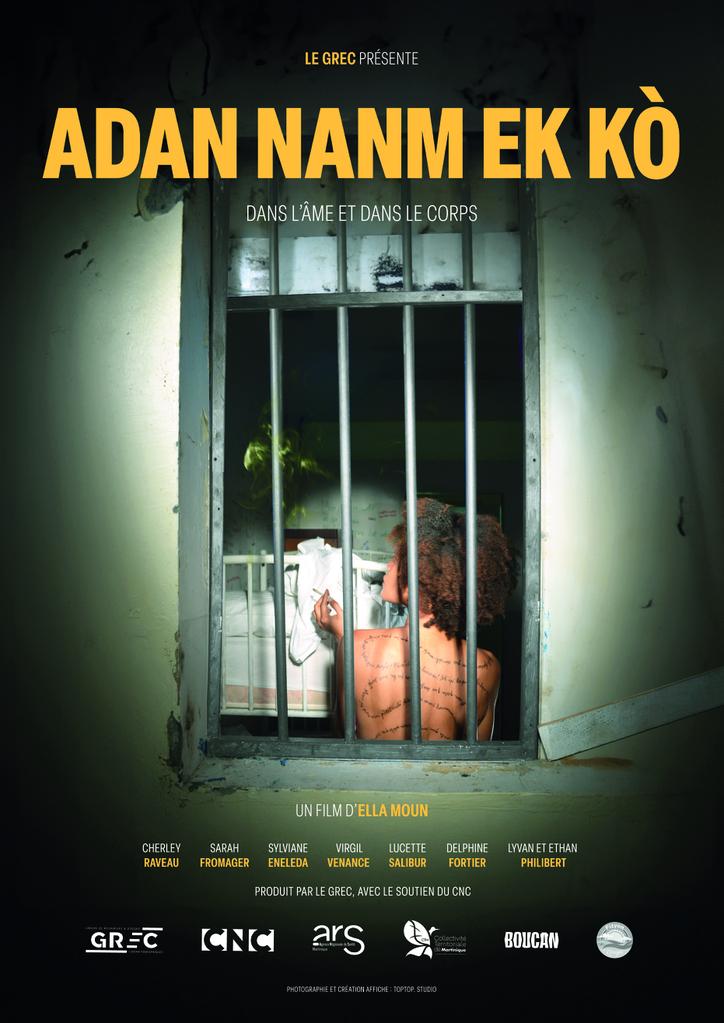 Adan nanm ek kò (Dans l’âme et dans le corps) Adan nanm ek kò (Dans l’âme et dans le corps)