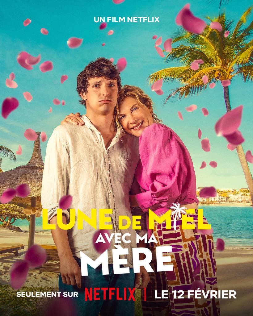 Lune de miel avec ma m&egrave;re - &copy; Borsalino Productions - Netflix