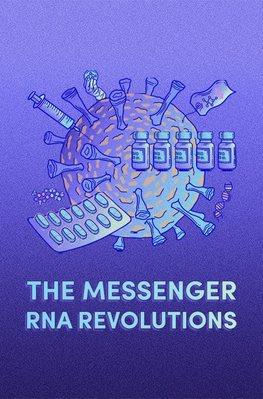 Les Révolutions de l'ARN messager Les Révolutions de l'ARN messager
