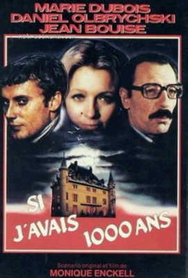 Si j'avais 1000 ans Si j'avais 1000 ans