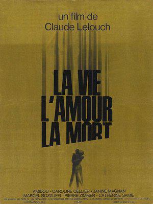 La Vie, l'amour, la mort La Vie, l'amour, la mort