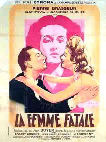 La Femme fatale La Femme fatale