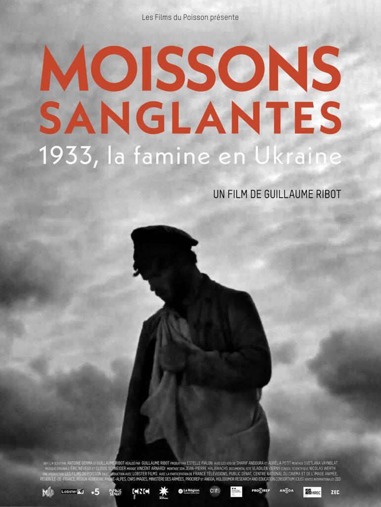 Moissons sanglantes - 1933, La famine en Ukraine Moissons sanglantes - 1933, La famine en Ukraine
