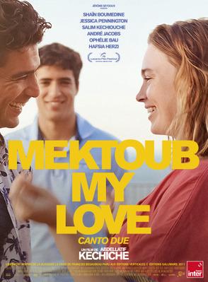 Mektoub My Love : Canto Due Mektoub My Love : Canto Due