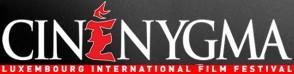 Luxemburgo (Cinenygma) - Festival Internacional de Cine - 2006 Luxemburgo (Cinenygma) - Festival Internacional de Cine - 2006