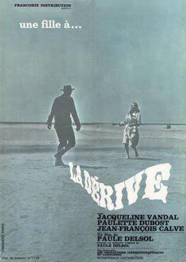 La Dérive La Dérive