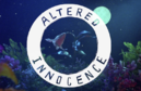 Altered Innocence