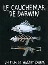 Le Cauchemar de Darwin Le Cauchemar de Darwin