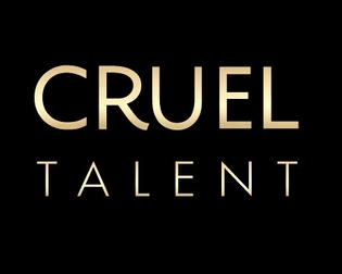 Cruel Talent Cruel Talent