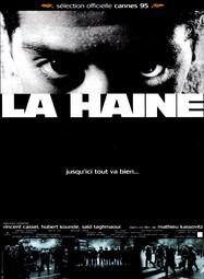 La Haine La Haine