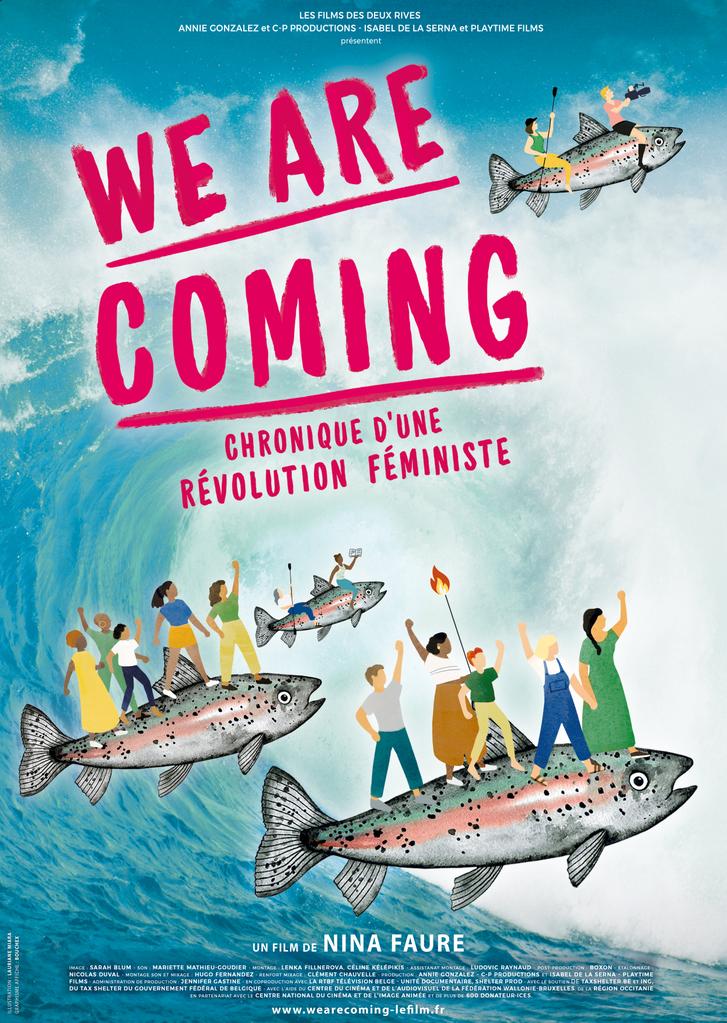  We Are Coming - Chronique d'une r&eacute;volution f&eacute;ministe