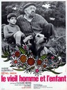 Le Vieil Homme et l'enfant Le Vieil Homme et l'enfant