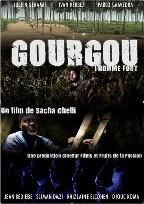 Gourgou, l'homme fort Gourgou, l'homme fort