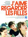 J'aime regarder les filles J'aime regarder les filles