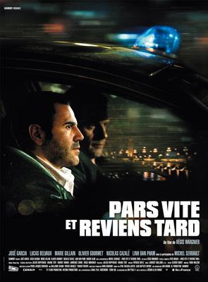 Pars vite et reviens tard Pars vite et reviens tard