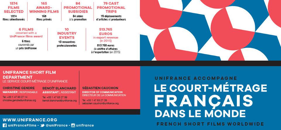 Brochure de présentation 2016 : Le court métrage à UniFrance films Brochure de présentation 2016 : Le court métrage à UniFrance films