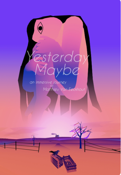 Yesterday Maybe