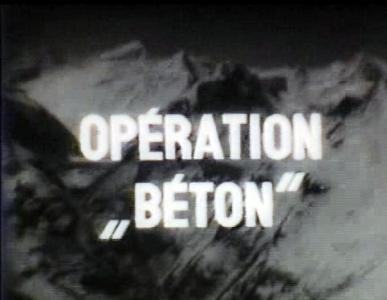 Opération Béton Opération Béton