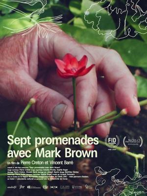 7 promenades avec Mark Brown 7 promenades avec Mark Brown