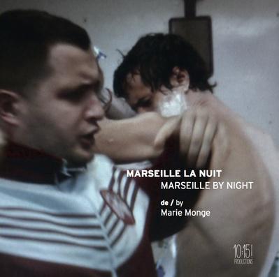 Marseille la nuit Marseille la nuit