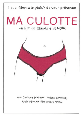 Ma culotte / 私のパンティー Ma culotte / 私のパンティー