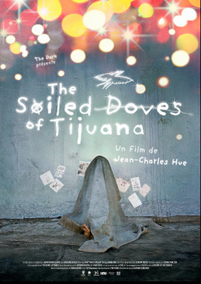 The Soiled Doves of Tijuana The Soiled Doves of Tijuana