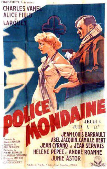 Police mondaine Police mondaine