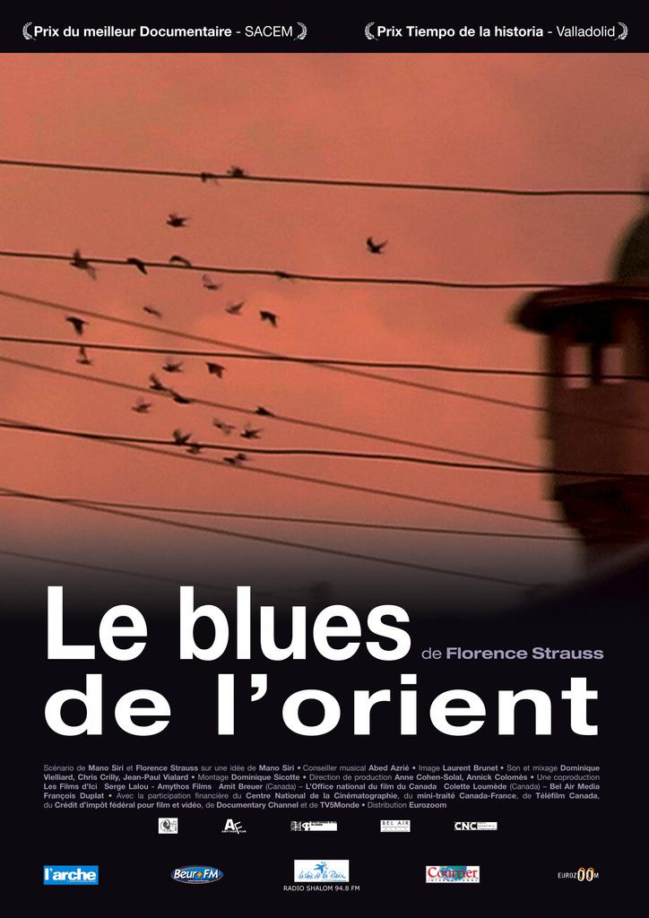 Le Blues de l'Orient Le Blues de l'Orient