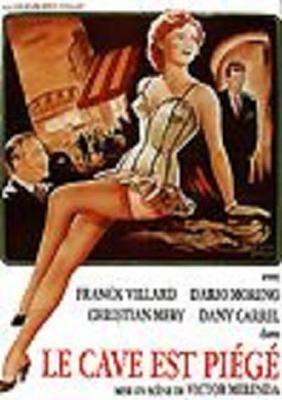 Le Cave est pi&eacute;g&eacute; (Chasse &agrave; l'homme)