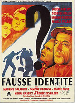 Fausse identité Fausse identité