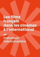 Les films français dans les cinémas à l’international - Semaine 46, 2025 Les films français dans les cinémas à l’international - Semaine 46, 2025
