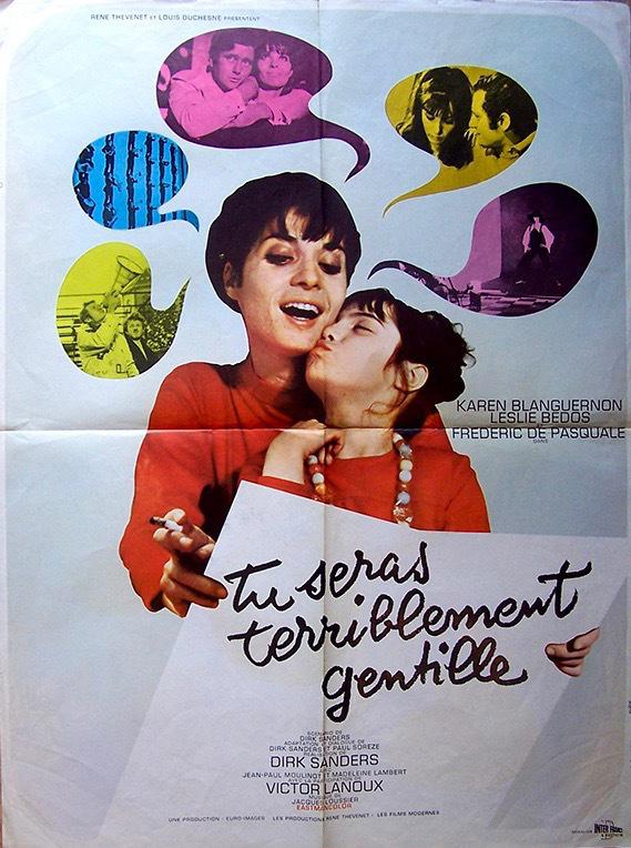 Tu seras terriblement gentille Tu seras terriblement gentille