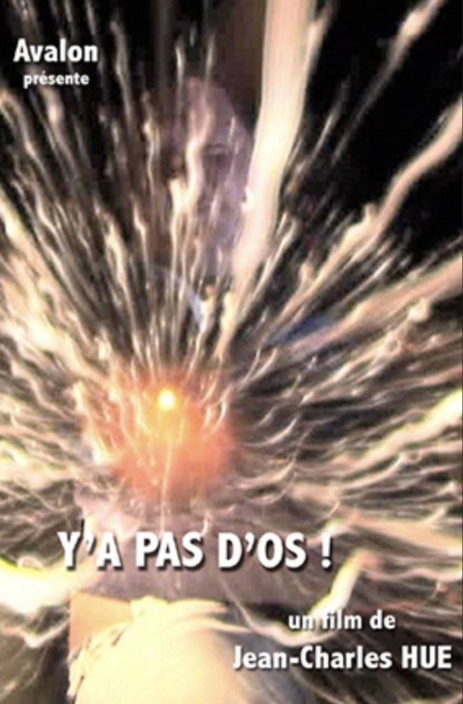 Y'a pas d'os ! Y'a pas d'os !