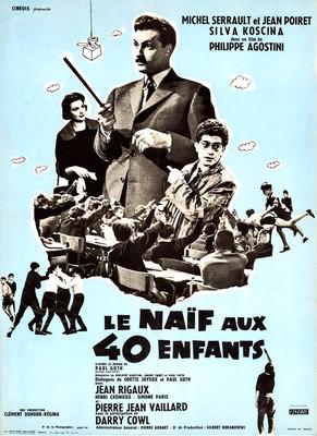 Le Naïf aux 40 enfants Le Naïf aux 40 enfants