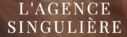 L'Agence Singuli&egrave;re