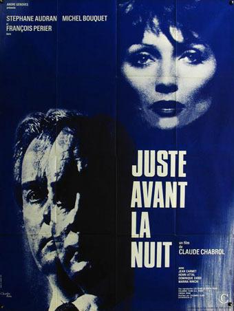 Juste avant la nuit Juste avant la nuit