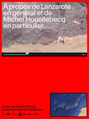 About Lanzarote in General and Michel Houellebecq in Particular About Lanzarote in General and Michel Houellebecq in Particular