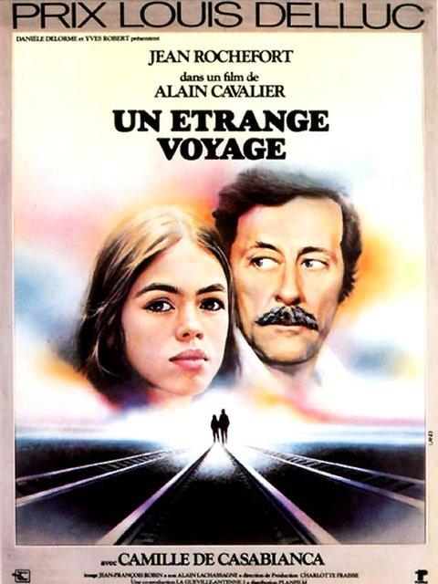 Un étrange voyage Un étrange voyage