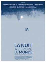 La Nuit a dévoré le monde La Nuit a dévoré le monde
