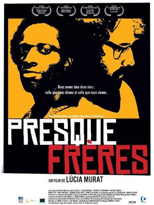Presque freres / 仮題:ほとんど親友 Presque freres / 仮題:ほとんど親友