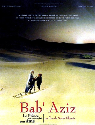 Bab'Aziz - The Prince That Contemplated His Soul Bab'Aziz - The Prince That Contemplated His Soul