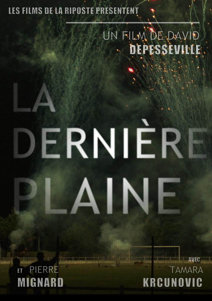 La Dernière Plaine La Dernière Plaine