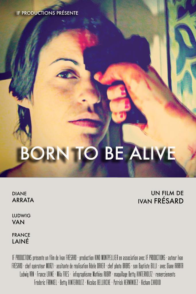 Born To Be Alive Born To Be Alive