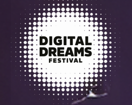 Digital Dreams Festival 